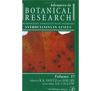 Anthocyanins in Leaves (Volume 37) (Advances in Botanical Research, Volume 37)