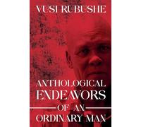 Anthological Endeavours of an Ordinary Man: 1.2 (Part One)
