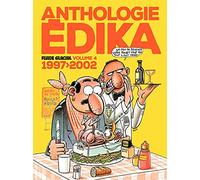 Anthologie Édika - volume 04 - 1997-2002: 1997-2002