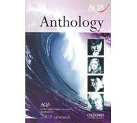 Anthology: AQA GCSE English / English Literature Specification A by Oxford University Press (January 1, 2004) Paperback