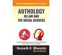 Anthology in Law and the Social Sciences - V1: Volume 1