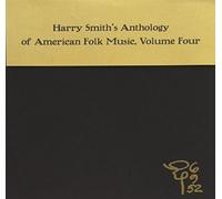 Anthology Of American Folk Music Volume 4 (Edited By Harry Smith) by Harry Smith's Anthology (2000) Audio CD