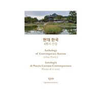 Anthology of Contemporary Korean 4-line Poetry: Antologia di Poesia Coreana Contemporanea Poesie di 4 versi: 6 (Collana Altri Incontri a cura di Laura Garavaglia per iQdB)
