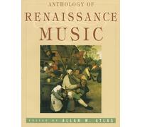 Anthology Of Renaissance Music: 0 (The Norton Introduction to Music History)