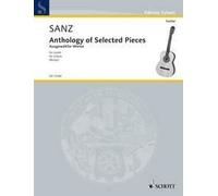 Anthology of Selected Pieces guitar (advanced) Sanz Schott Music Saddle-wire sti