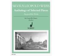 Anthology of Selected Pieces guitar (advanced) Weiss Schott Music