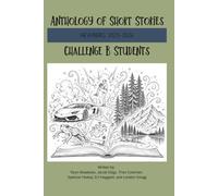 Anthology of Short Stories: Newberg Challenge B Students 2025-26