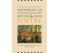 Anthology of Twentieth-Century British and Irish Poetry