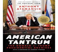 Anthony Atamanuik American Tantrum N/A Book Anthony Atamanuik Multicolor