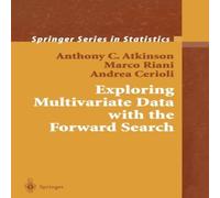 Anthony Atkinson Exploring Multivariate Data with the Forward Search Paperback Book Anthony Atkinson Multicolor