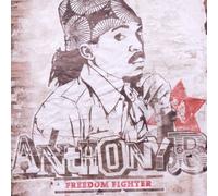 Anthony B. - Freedom Fighter