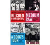 Anthony Bourdain Collection 4 Books Set (Kitchen Confidential, Medium Raw, A Cook's Tour, The Nasty Bits)