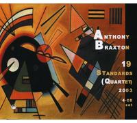 Anthony Braxton - 19 Standards (Quartet) 2003 (4CD)