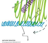 Anthony Braxton - 3 Compositions [eemhm] 2011