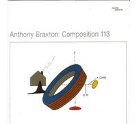 Anthony Braxton - Composition 113