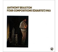 Anthony Braxton - Four Compositions (Quartet) 1983
