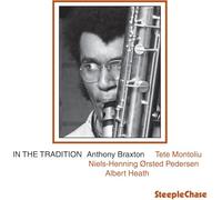 Anthony Braxton - In the Tradition Vol. 1