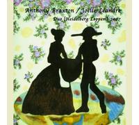 Anthony Braxton / Joelle Leandre - Duo (Heidelberg Loppem) 2007 (2CD)