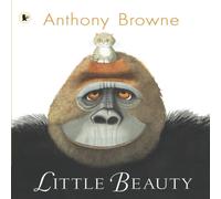 Anthony Browne Little Beauty Paperback Book Anthony Browne Multicolor