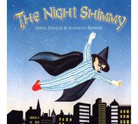 Anthony Browne Night Shimmy Paperback Book Anthony Browne Multicolor