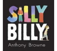 Anthony Browne Silly Billy Paperback Book Anthony Browne Multicolor