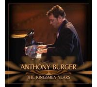 Anthony Burger - Kingsmen Years