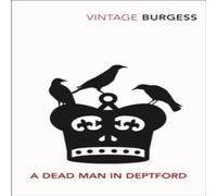 Anthony Burgess Dead Man in Deptford Paperback Book Anthony Burgess Multicolor