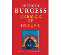 Anthony Burgess Tremor of Intent Paperback Book Anthony Burgess Multicolor