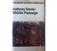 Anthony Davis - Middle Passage
