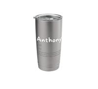 Anthony Definition Uplifting Personalized First Name Tony Stainless Steel Insulated Tumbler