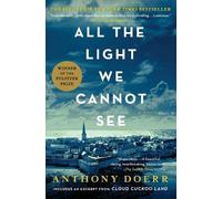 Anthony Doerr All the Light We Cannot See (Paperback) (US IMPORT)