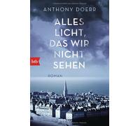 Anthony Doerr Werner Löcher-Lawr Alles Licht, das wir nicht sehen: R (Paperback)