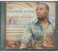 Anthony Evans - The Bridge