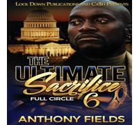 Anthony Fields The Ultimate Sacrifice 6 Paperback Book in White Anthony Fields White