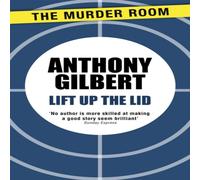 Anthony Gilbert Lift up the Lid Paperback Book Anthony Gilbert Multicolor
