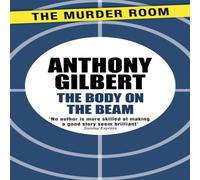 Anthony Gilbert The Body on the Beam Paperback Book Anthony Gilbert Multicolor