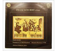 Anthony Goldstone - Franz Schubert: Piano Music, Fantasia in C, D 760 (Wanderer), Moments Musicaux, D 780