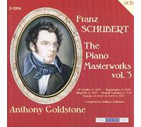 Anthony Goldstone - SCHUBERT:PNO MWKS VOL 3