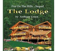 Anthony Green The Lodge Hardcover Book Anthony Green Multicolor