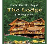 Anthony Green The Lodge Paperback Book Anthony Green Multicolor