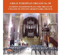 Anthony Hammond (organ) - Great European Organs No.98: L'Eglise St-Vincent, Roquevaire, France
