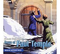 Anthony Head - News of Paul Temple by Francis Durbridge - Read by Anthony Head - Abridged