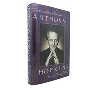 Anthony Hopkins: The Unauthorized Biography