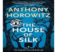 Anthony Horowitz The House of Silk : The Bestselling Sherlock Holmes Novel Anthony Horowitz Multicolor