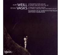 Anthony Marwood; Anthony Marwood: Academy of St Martin in the Fields - Vasks & Weill: Violin Concertos