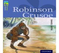Anthony Masters Oxford Reading Tree TreeTops Classics: Level 17: Robinson Crusoe Paperback Book Anthony Masters Multicolor