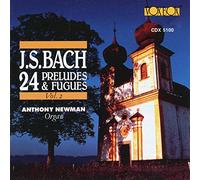Anthony Newman - Johann Sebastian Bach: V2, 24 Preludes & Fugues
