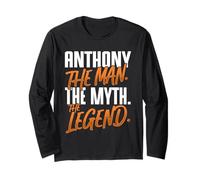 Anthony Personalized Name The Man The Myth The Legend Long Sleeve T-Shirt