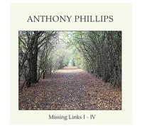 Anthony Phillips - Missing Links I - IV (Remastered Edition) (2CD+DVD)