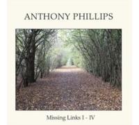 Anthony Phillips - Missing Links I - IV (Remastered Edition) (2CD+DVD)